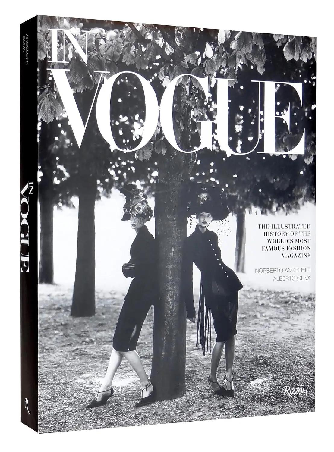 Alberto Oliva In Vogue: An Illustrated History of the World's Most Famous Fashion Magazine