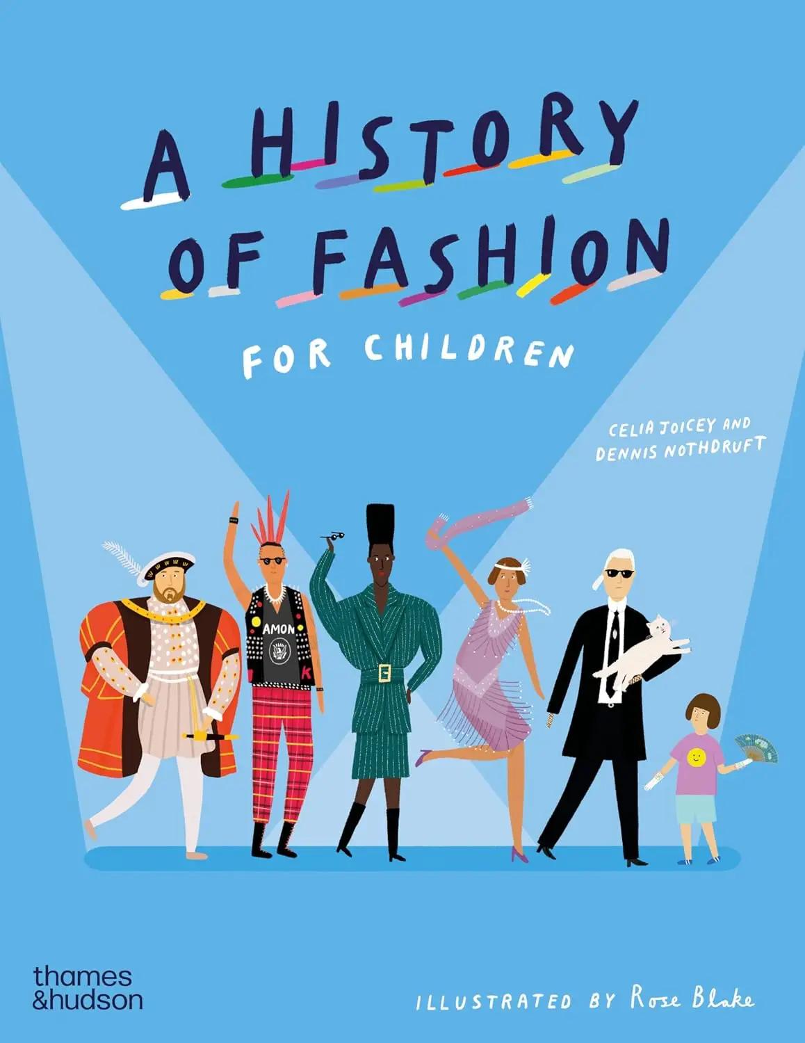 Celia Joicey A History of Fashion for Children